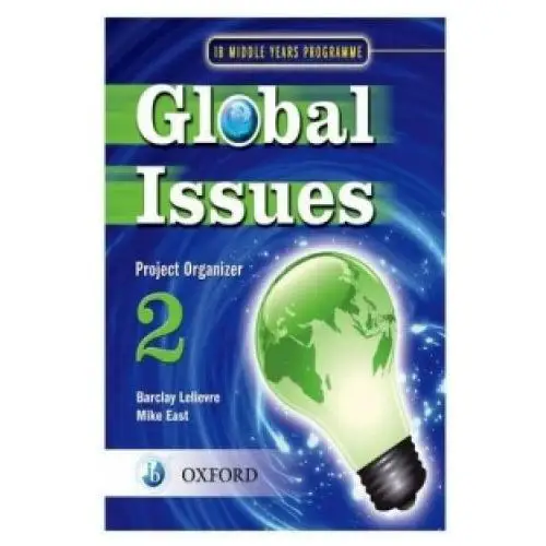 Global Issues: MYP Project Organizer 2