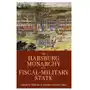 Oxford university press Habsburg monarchy as a fiscal-military state Sklep on-line