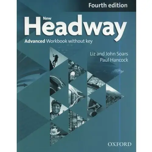 Oxford university press Headway 4th edition. advanced. workbook without key