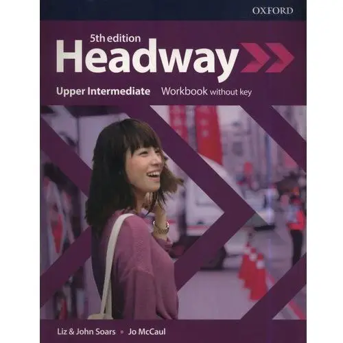 Headway: Upper- Intermediate: Workbook without key