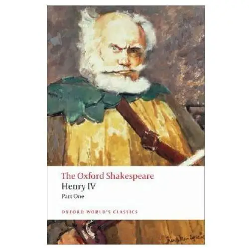 Henry iv, part i: the oxford shakespeare Oxford university press