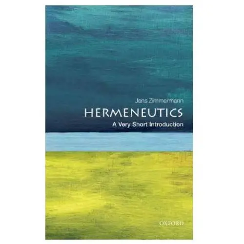 Hermeneutics: a very short introduction Oxford university press