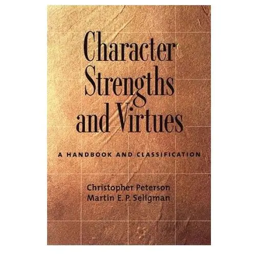 Oxford university press inc Character strengths and virtues