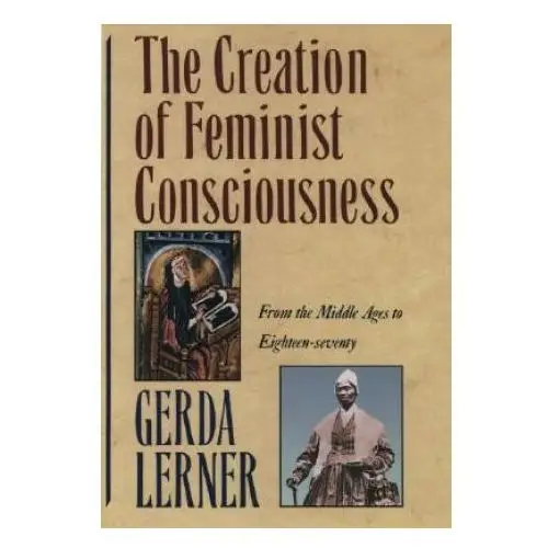 Oxford university press inc Creation of feminist consciousness