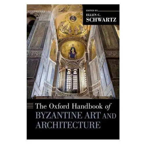 Oxford university press inc Oxford handbook of byzantine art and architecture