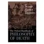 Oxford university press inc Oxford handbook of philosophy of death Sklep on-line