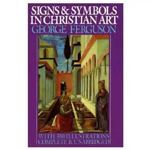 Oxford university press inc Signs and symbols in christian art