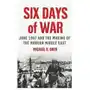 Oxford university press inc Six days of war: june 1967 and the making of the modern middle east Sklep on-line