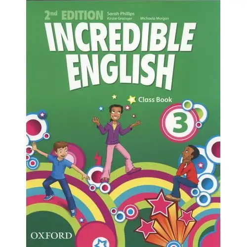 Incredible English 3 Second Edition Podręcznik