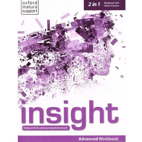 Oxford university press Insight advanced. workbook with online practice