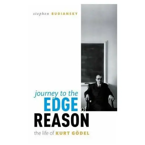 Journey to the Edge of Reason
