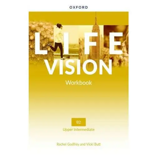 Life vision: upper intermediate: workbook Oxford university press