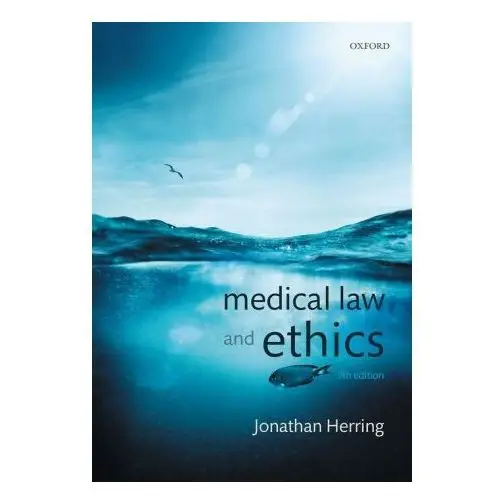 Oxford university press Medical law and ethics