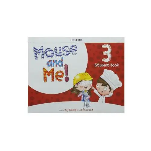 Mouse and Me!: Level 3: Student Book Pack