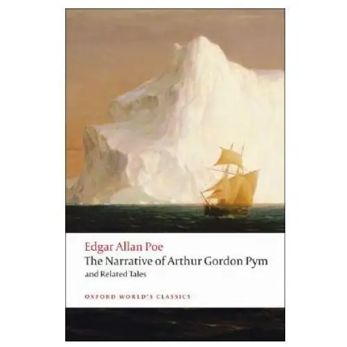 Oxford university press Narrative of arthur gordon pym of nantucket and related tales