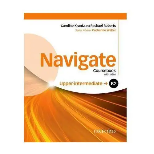 Oxford university press Navigate: b2 upper-intermediate: coursebook, e-book and oxford online skills program