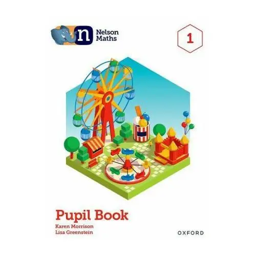 Nelson maths: pupil book 1 Oxford university press