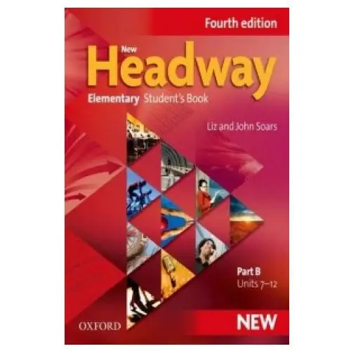 New headway: elementary a1 - a2: student's book b Oxford university press