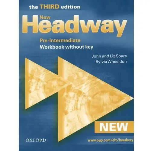 New headway english course new headway pre-intermediate (3rd edition) workbook without key Oxford university press