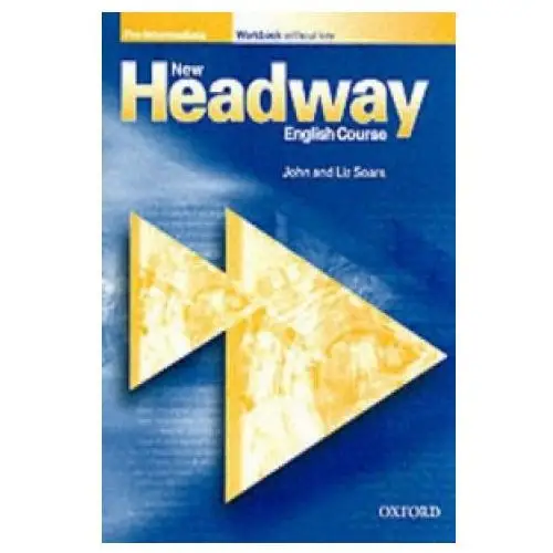 Oxford university press New headway: pre-intermediate: workbook (with key)