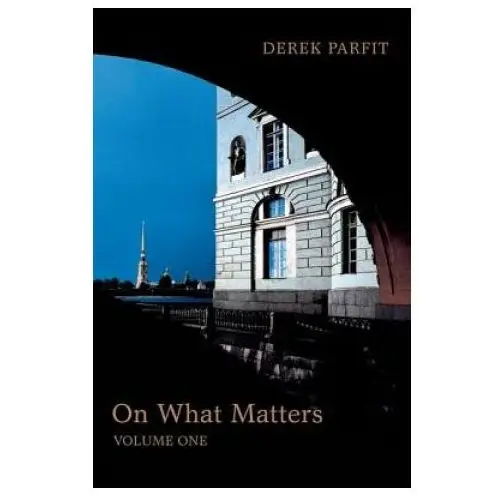 Oxford university press On what matters