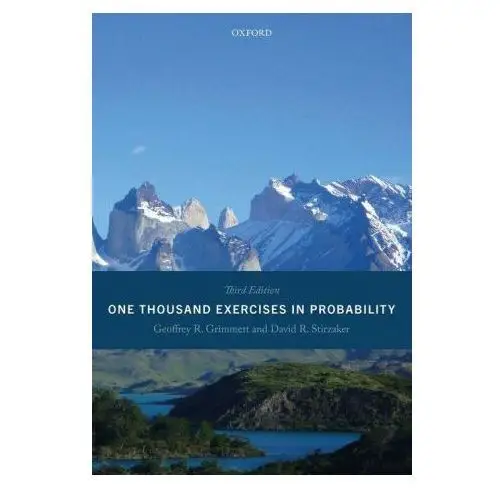 Oxford university press One thousand exercises in probability