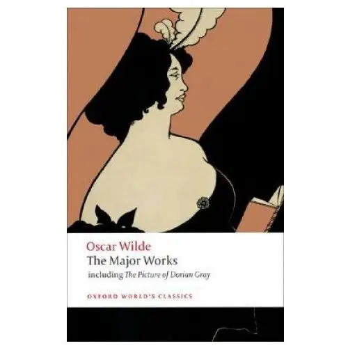 Oxford university press Oscar wilde - the major works