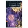 Oxford bookworms library factfiles: level 2:: seasons and celebrations Oxford university press Sklep on-line