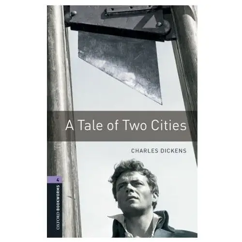 Oxford bookworms library: level 4:: a tale of two cities audio pack Oxford university press