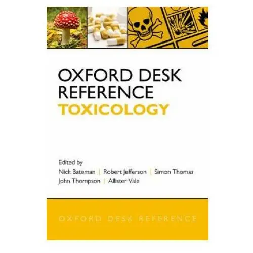 Oxford desk reference: toxicology Oxford university press