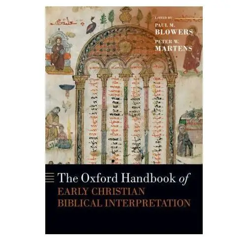 Oxford Handbook of Early Christian Biblical Interpretation