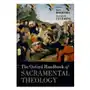 Oxford university press Oxford handbook of sacramental theology Sklep on-line