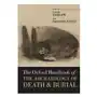 Oxford Handbook of the Archaeology of Death and Burial Sklep on-line