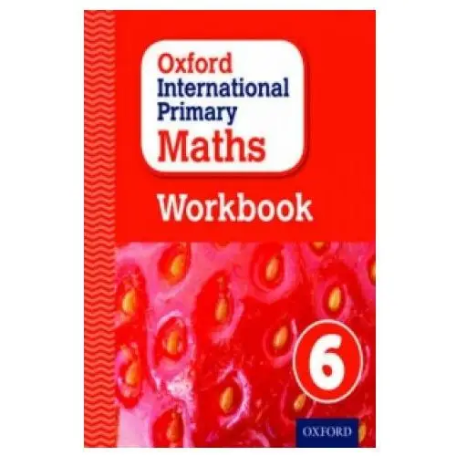 Oxford international primary maths workbook 6 Oxford university press