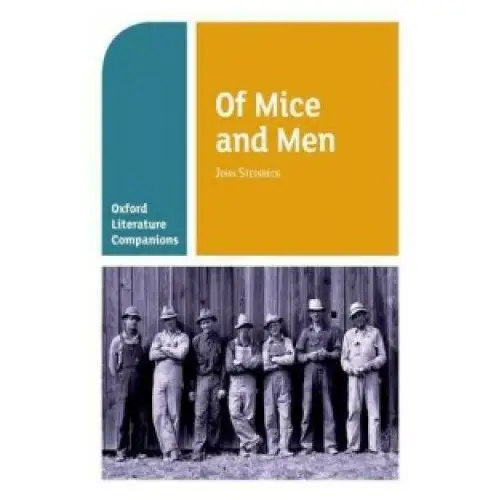 Oxford literature companions: of mice and men Oxford university press