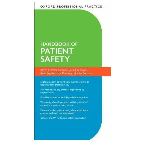 Oxford university press Oxford professional practice: handbook of patient safety