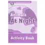 Oxford Read and Discover: Level 4: Animals at Night Activity Book Sklep on-line