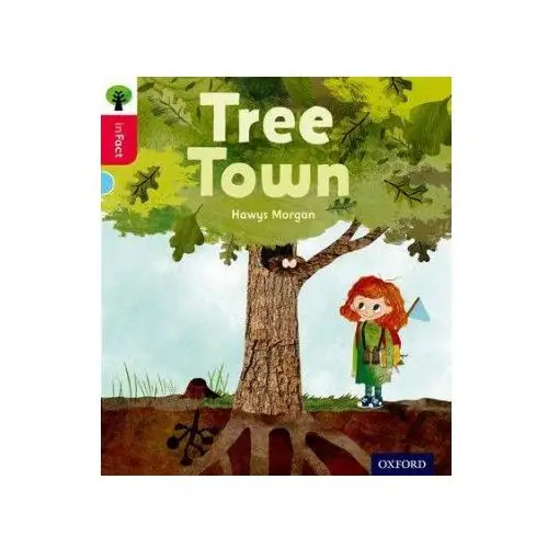 Oxford reading tree infact: oxford level 4: tree town Oxford university press