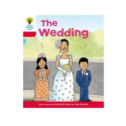 Oxford reading tree: level 4: more stories a: the wedding Oxford university press