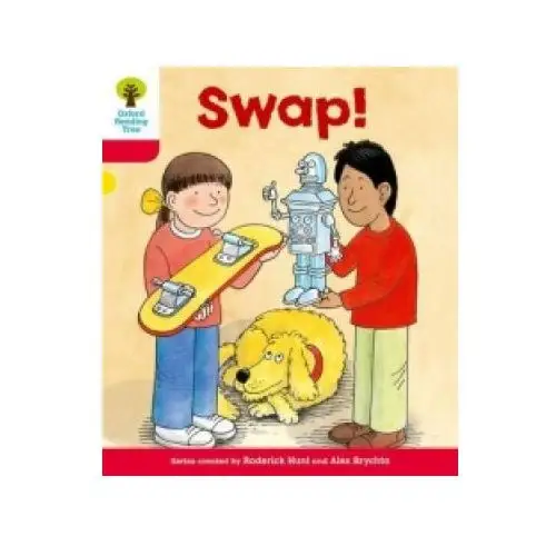 Oxford reading tree: level 4: more stories b: swap! Oxford university press