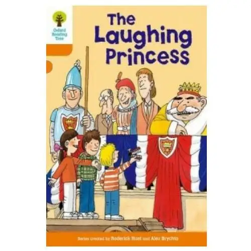 Oxford Reading Tree: Level 6: More Stories A: The Laughing Princess