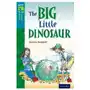 Oxford reading tree treetops fiction: level 9: the big little dinosaur Oxford university press Sklep on-line