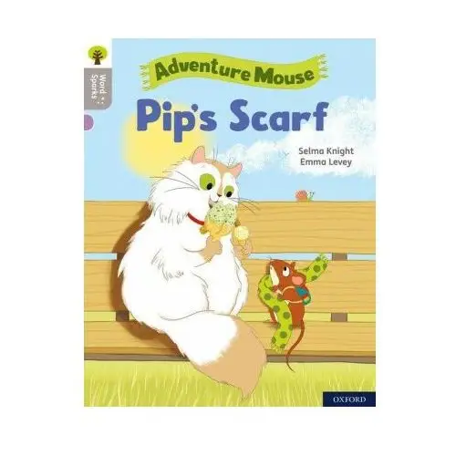 Oxford Reading Tree Word Sparks: Level 1: Pip's Scarf