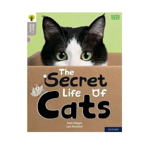Oxford reading tree word sparks: level 1: the secret life of cats Oxford university press