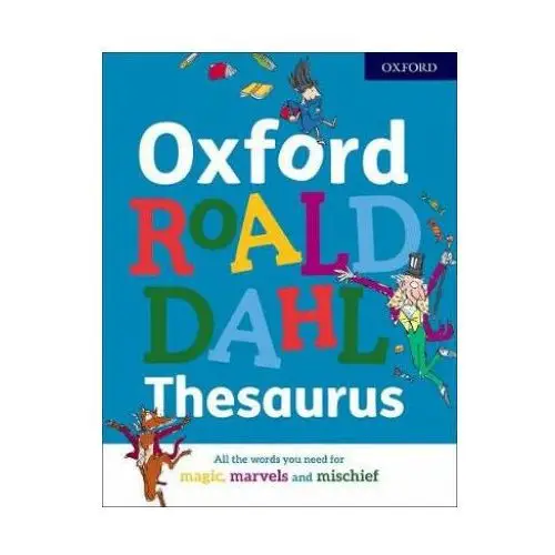 Oxford roald dahl thesaurus Oxford university press