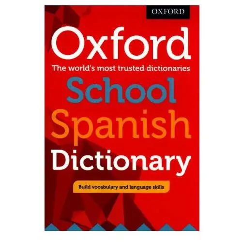 Oxford School Spanish Dictionary