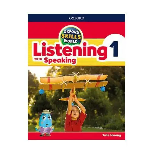 Oxford university press Oxford skills world: level 1: listening with speaking student book / workbook