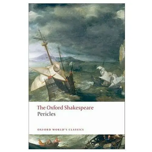 Pericles: the oxford shakespeare Oxford university press