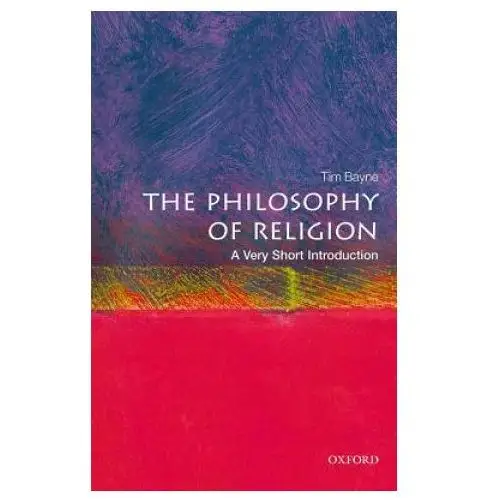 Philosophy of religion: a very short introduction Oxford university press
