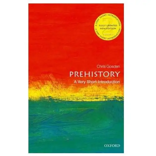 Oxford university press Prehistory: a very short introduction